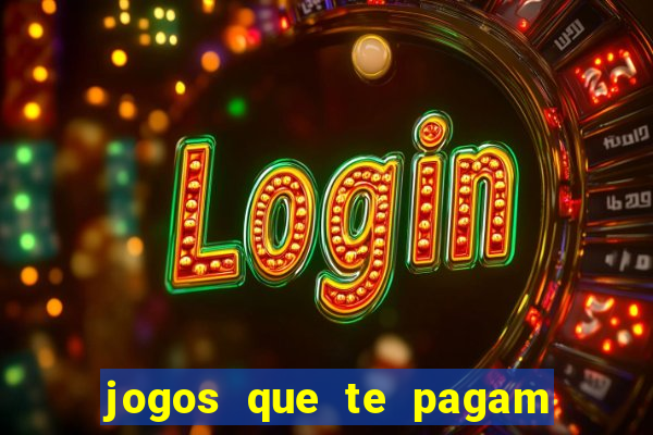 jogos que te pagam para jogar